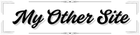 My Other Site